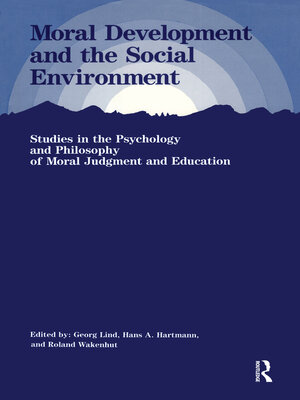 cover image of Moral Development and the Social Environment